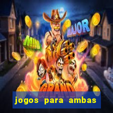 jogos para ambas marcam hoje